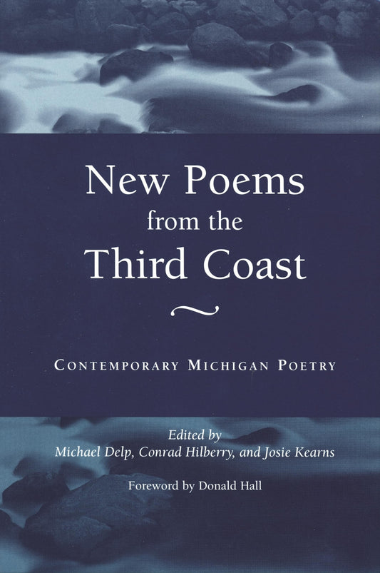 New Poems from the Third Coast: Contemporary Michigan Poetry book cover