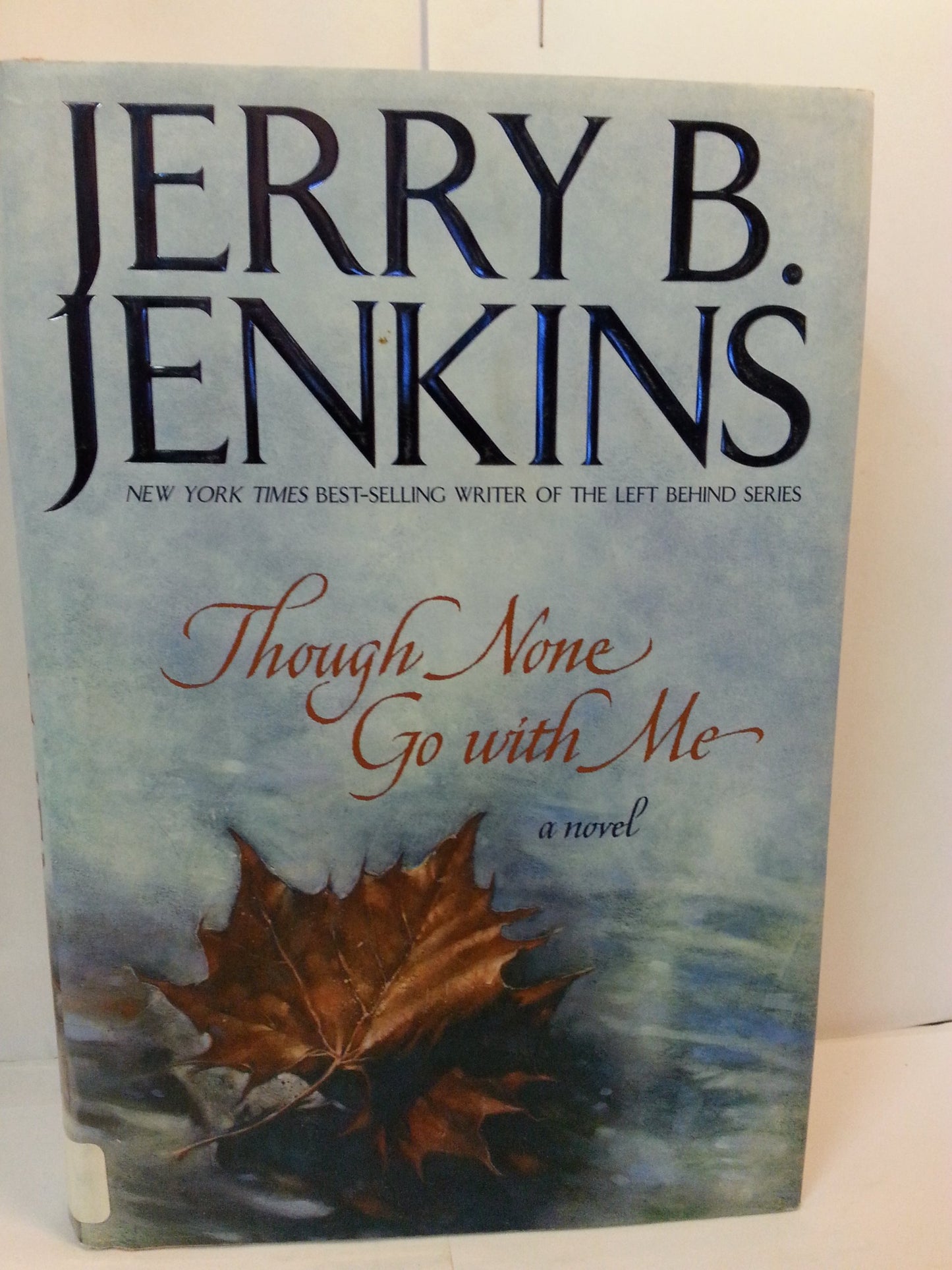 Though None Go with Me book cover
