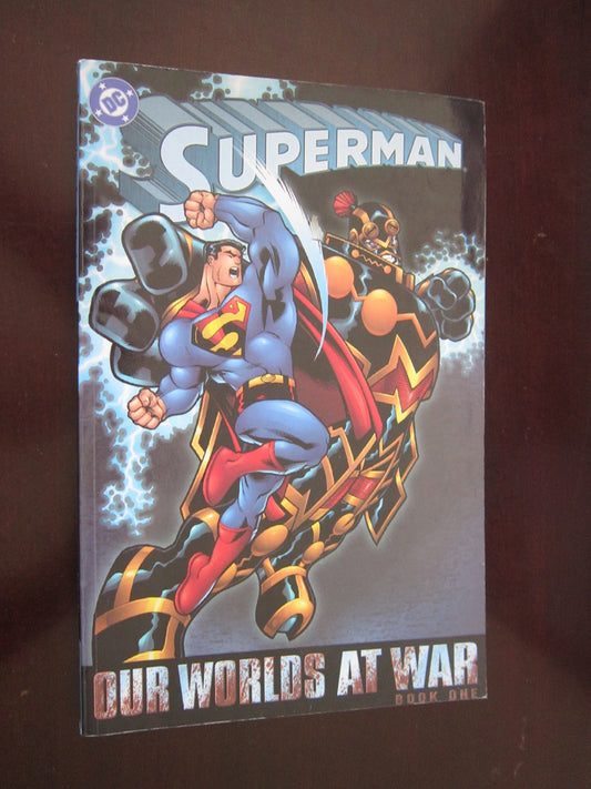 Superman: Our Worlds at War - Book 01 book cover
