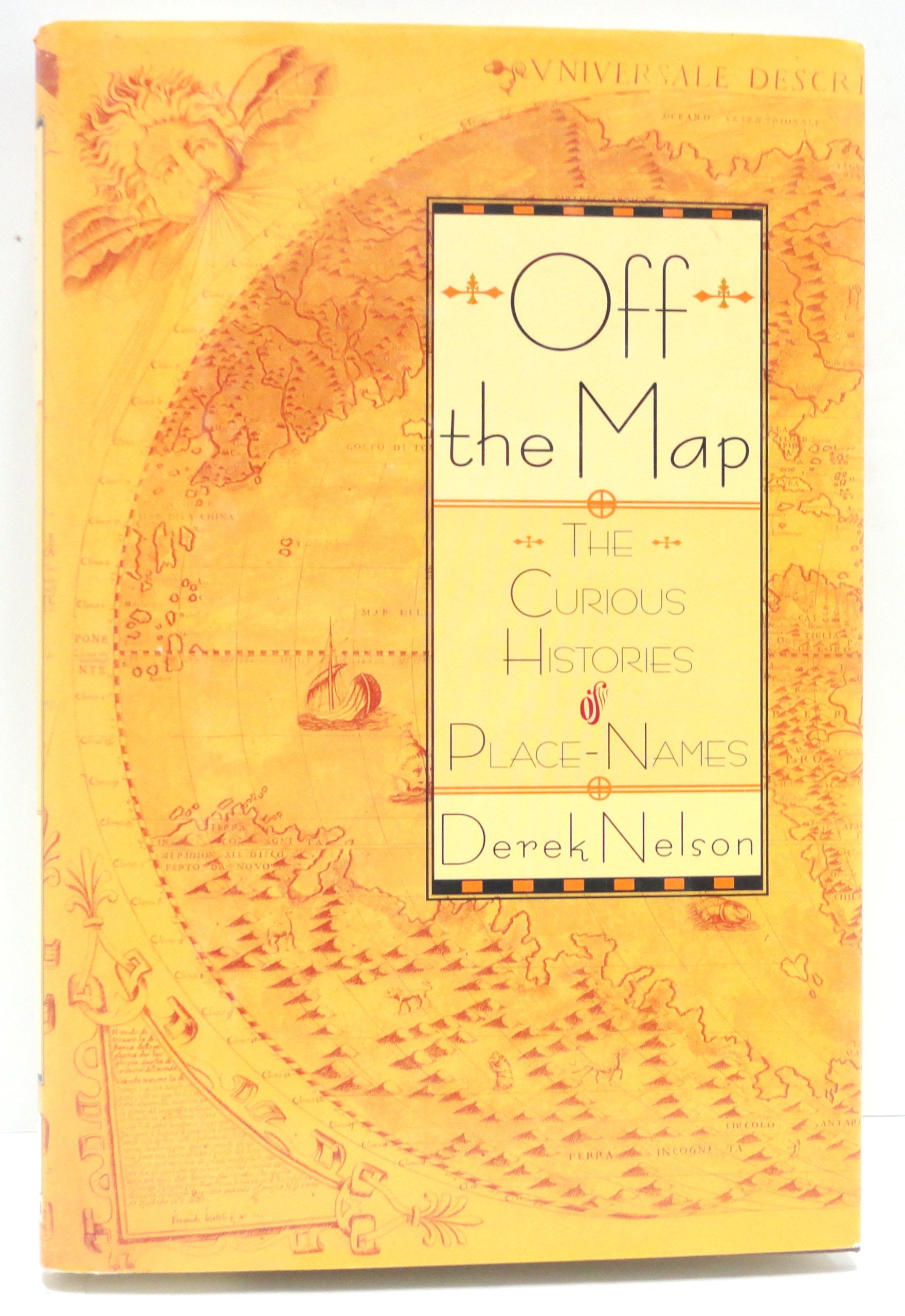 Off the Map: The Curious History of Place Names book cover