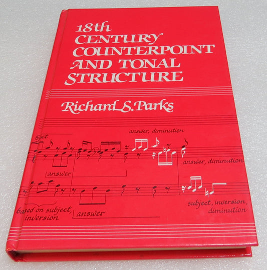 Eighteenth-Century Counterpoint and Tonal Structure