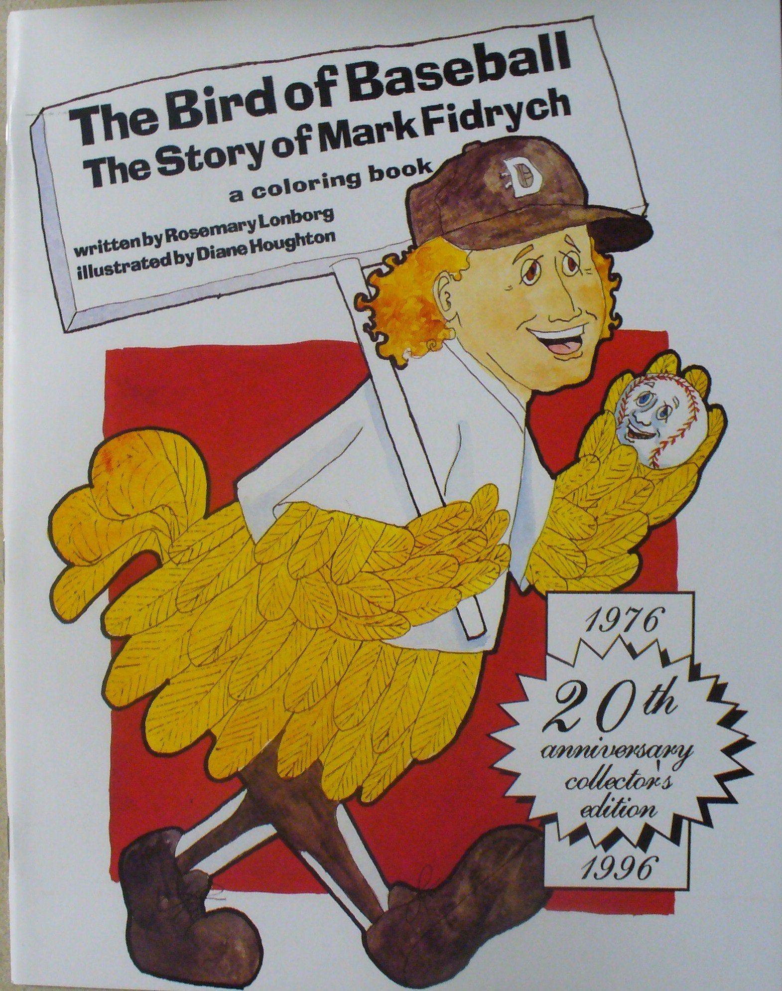 The Bird of Baseball, the Story of Mark Fidrych book cover