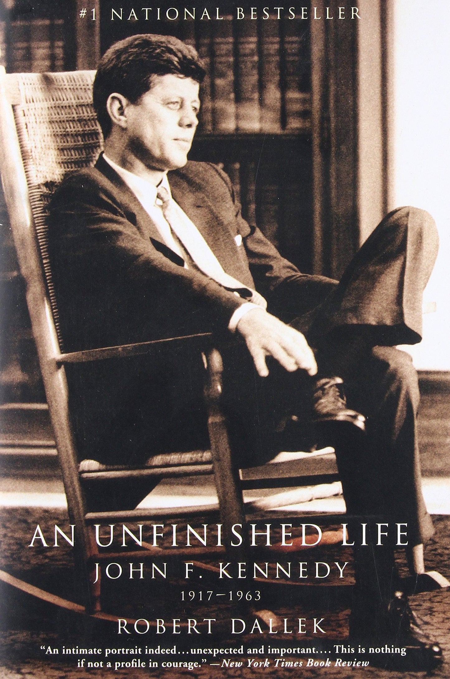 Unfinished Life: John F. Kennedy, 1917-1963