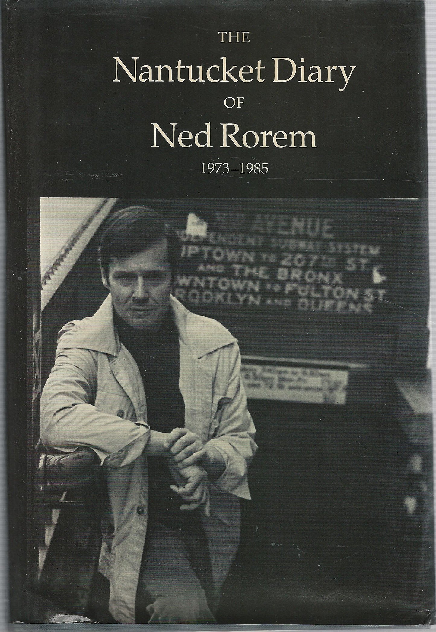 The Nantucket Diary of Ned Rorem, 1973-1985