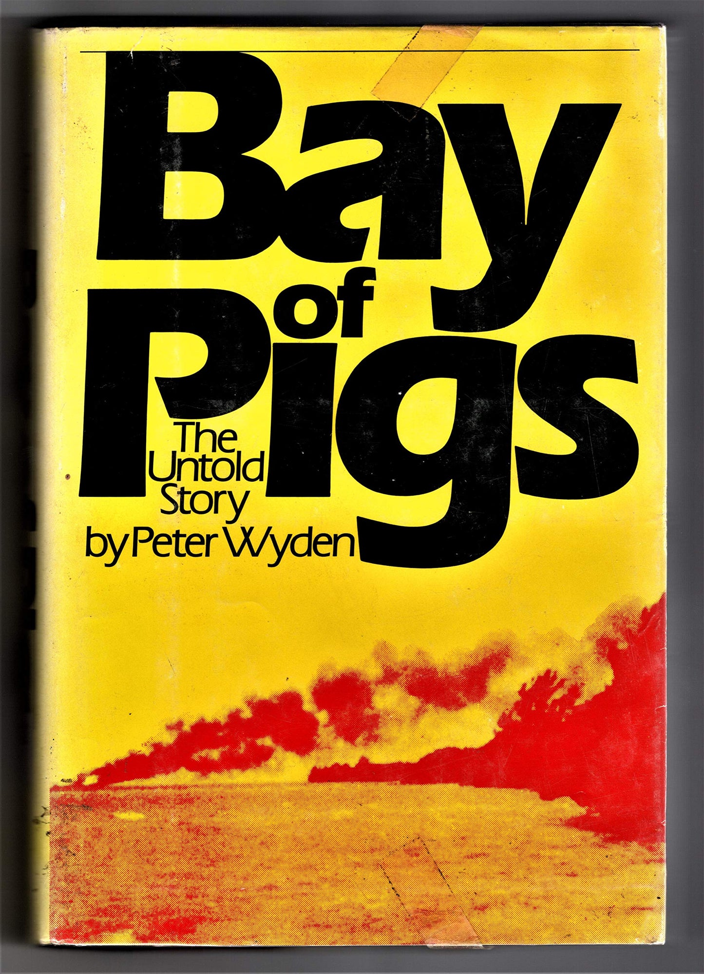 Bay of Pigs: The Untold Story book cover