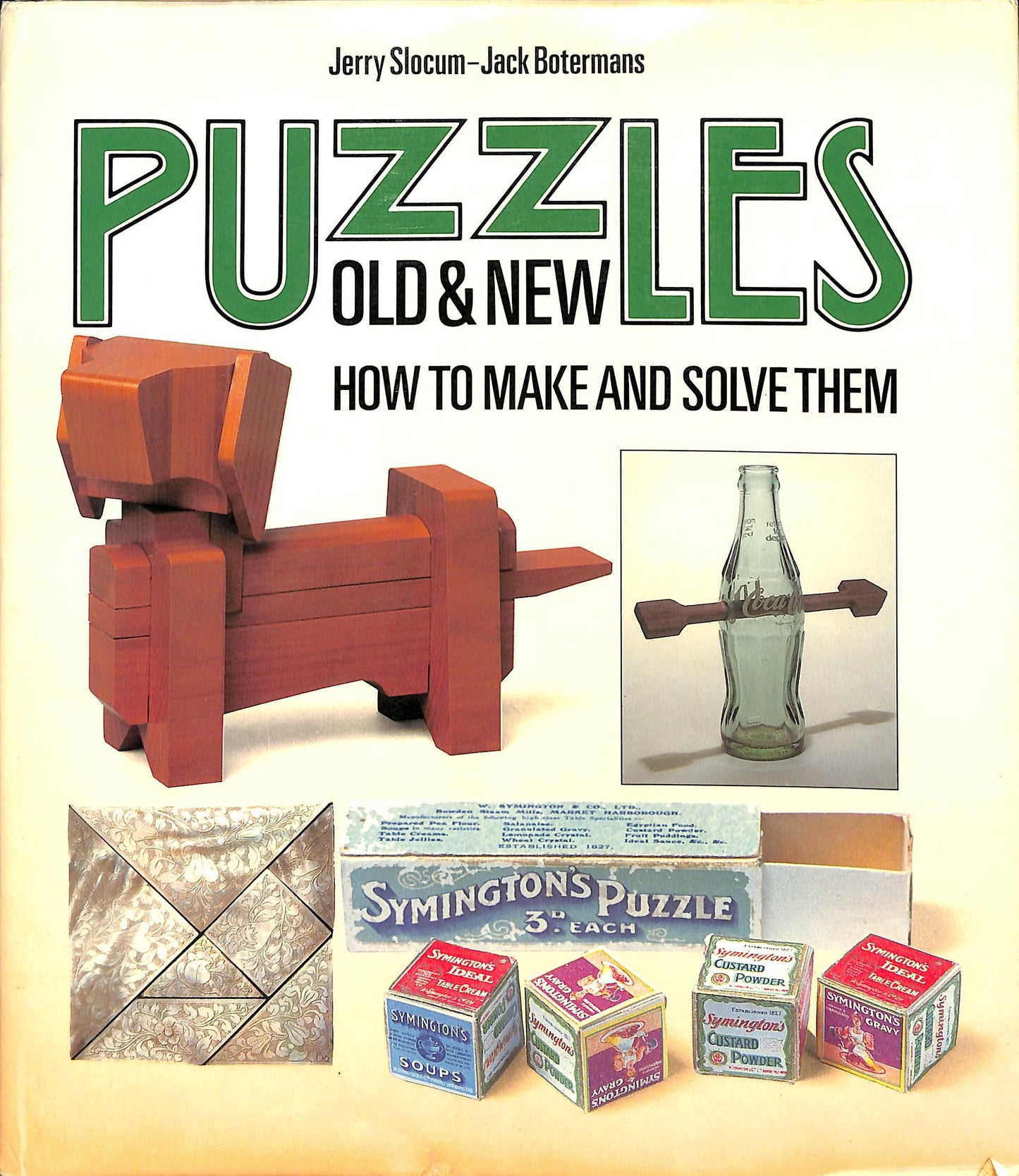 Puzzles Old and New: How to Make and Solve Them