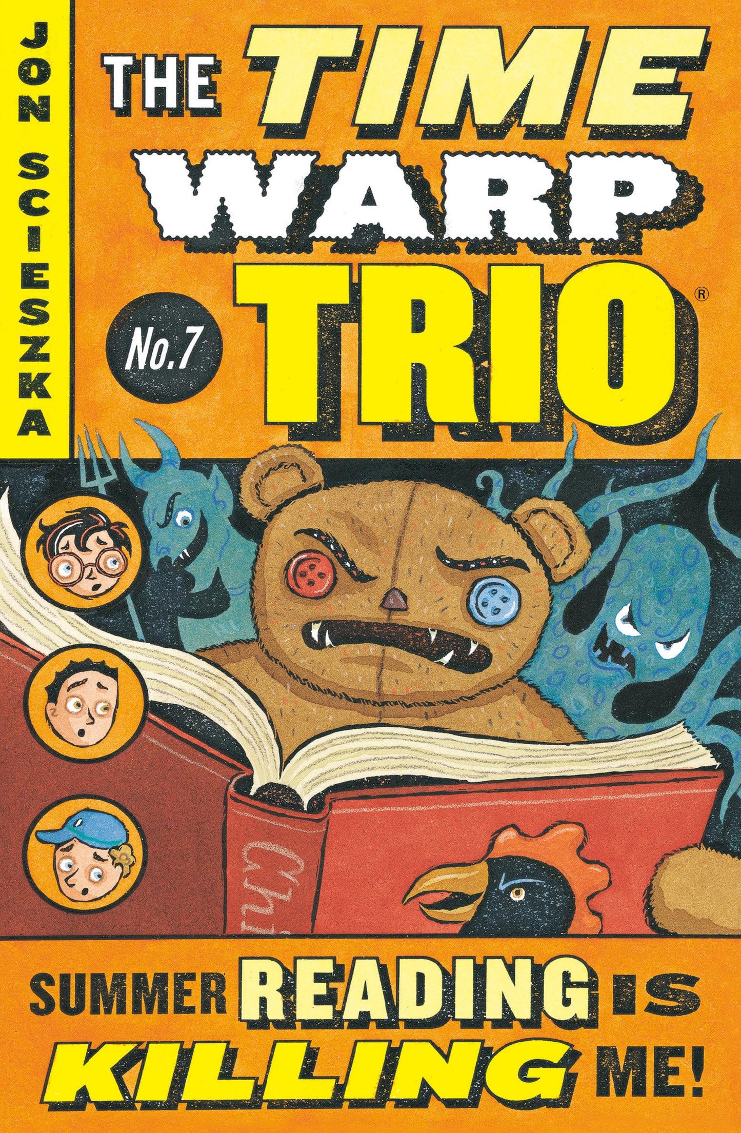 Summer Reading is Killing Me! (Time Warp Trio, No. 7) book cover