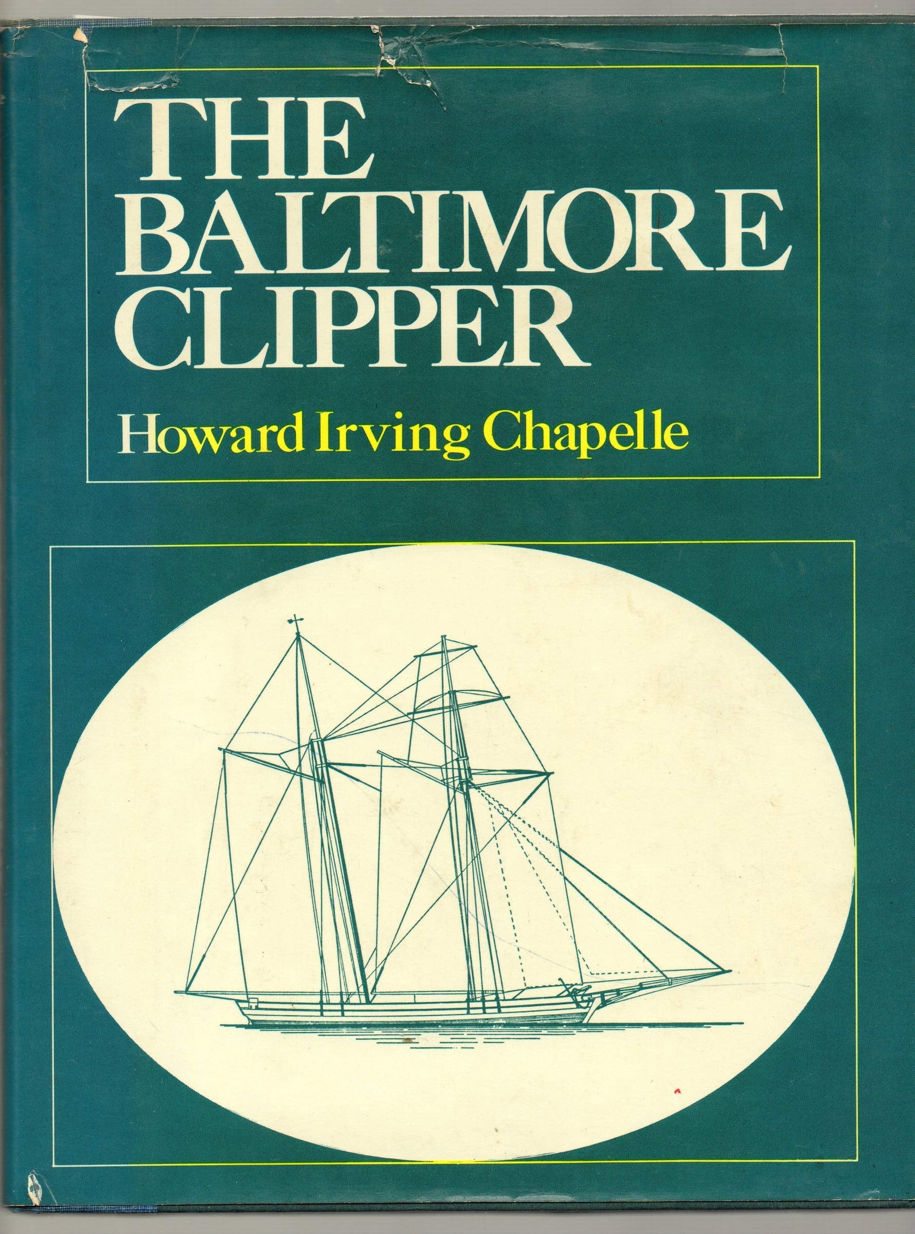 Baltimore Clipper: Its Origin and Development book cover