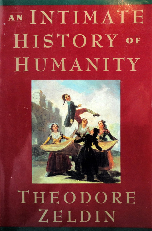 An Intimate History of Humanity
