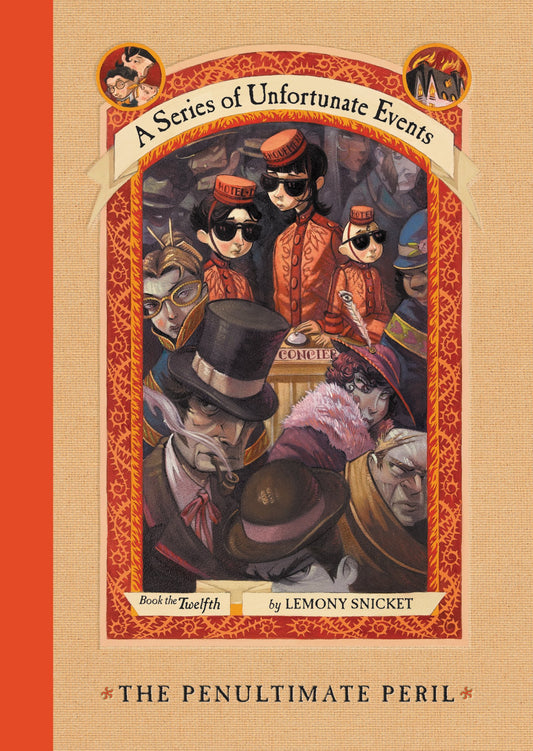 Series of Unfortunate Events #12: The Penultimate Peril book cover