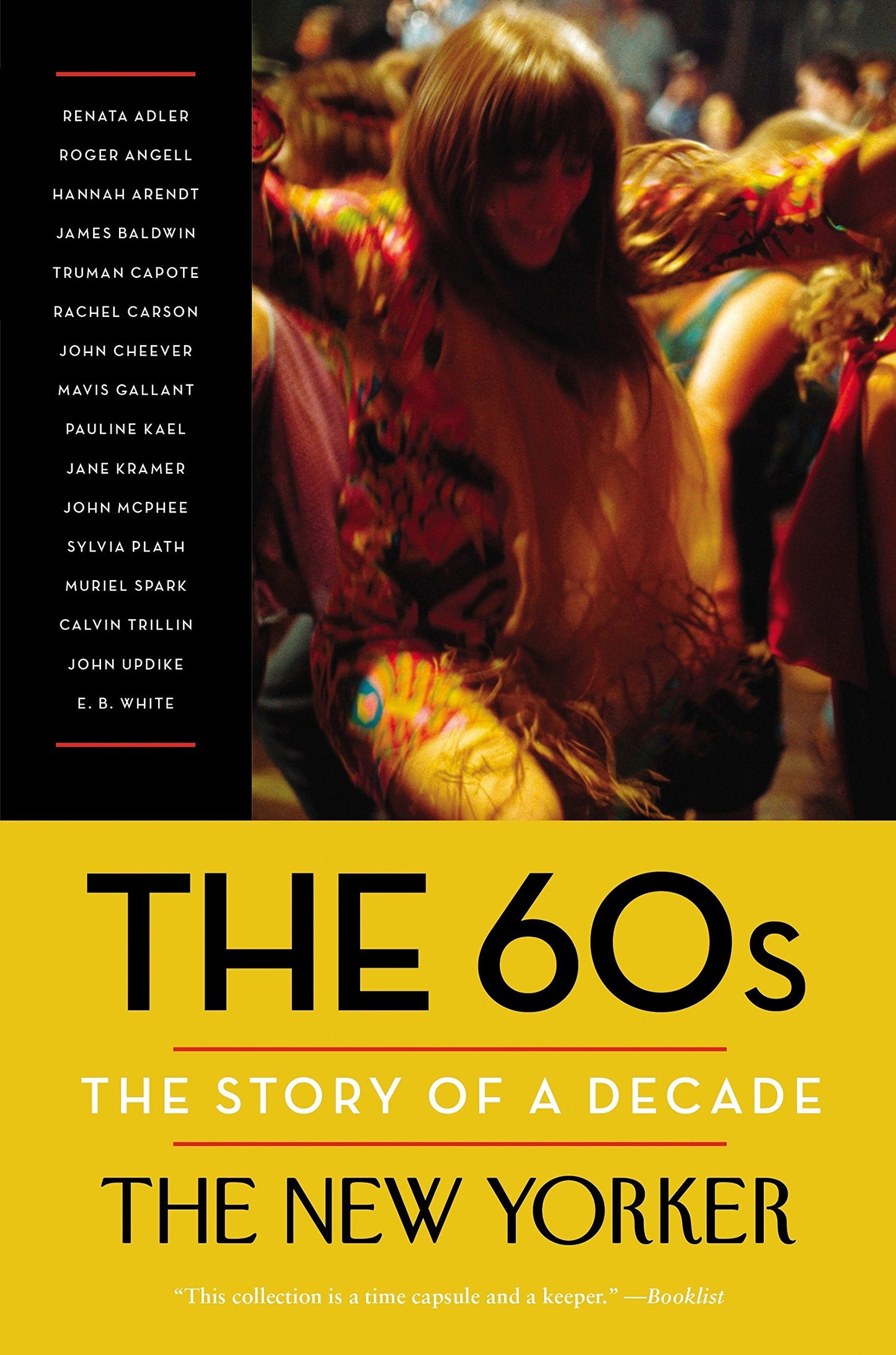 60s: The Story of a Decade