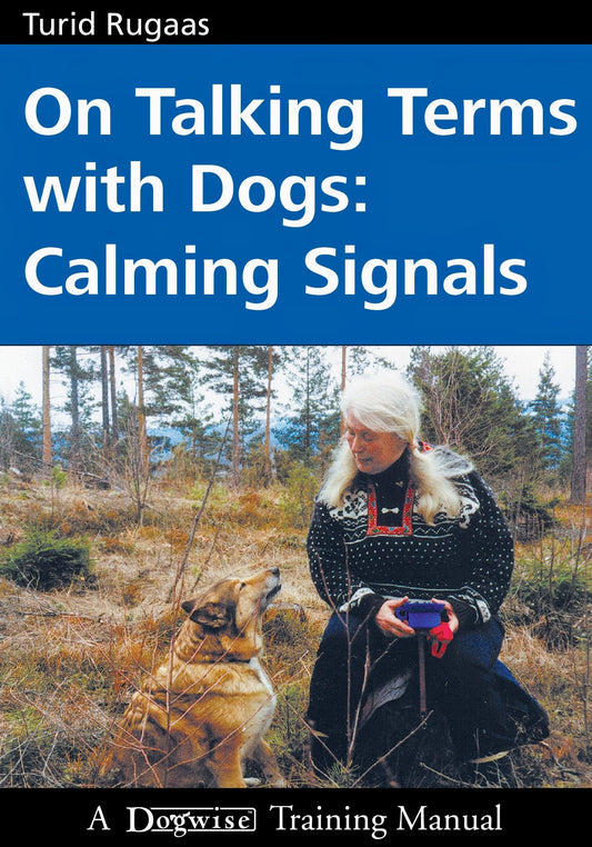 On Talking Terms With Dogs Calming Signals book cover