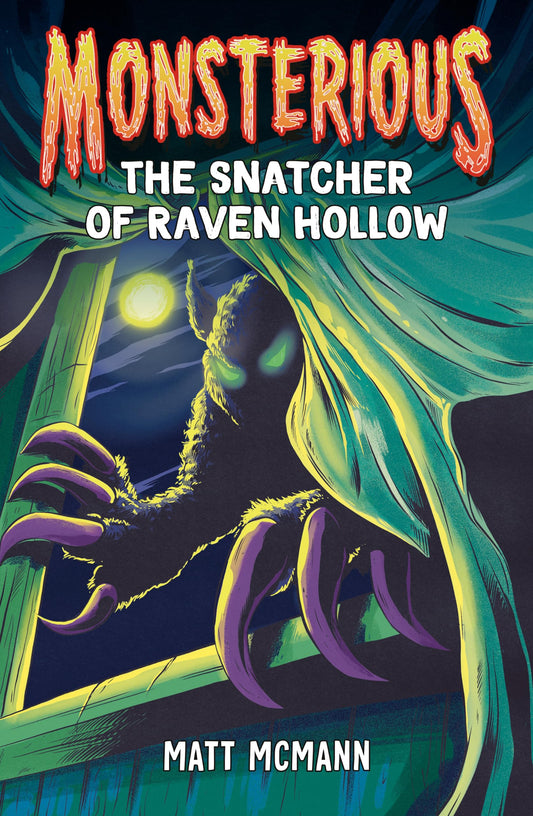 Snatcher of Raven Hollow (Monsterious, Book 2) book cover