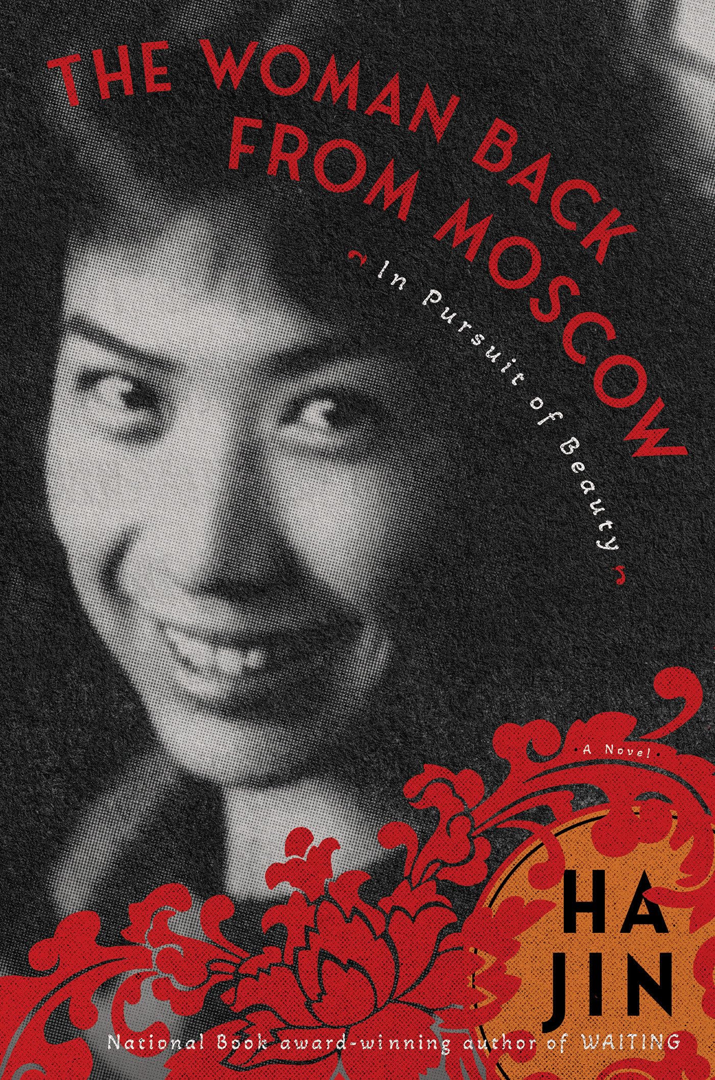 Woman Back from Moscow: In Pursuit of Beauty