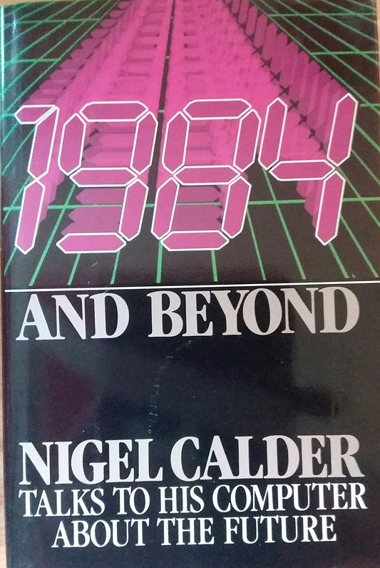 1984 and Beyond