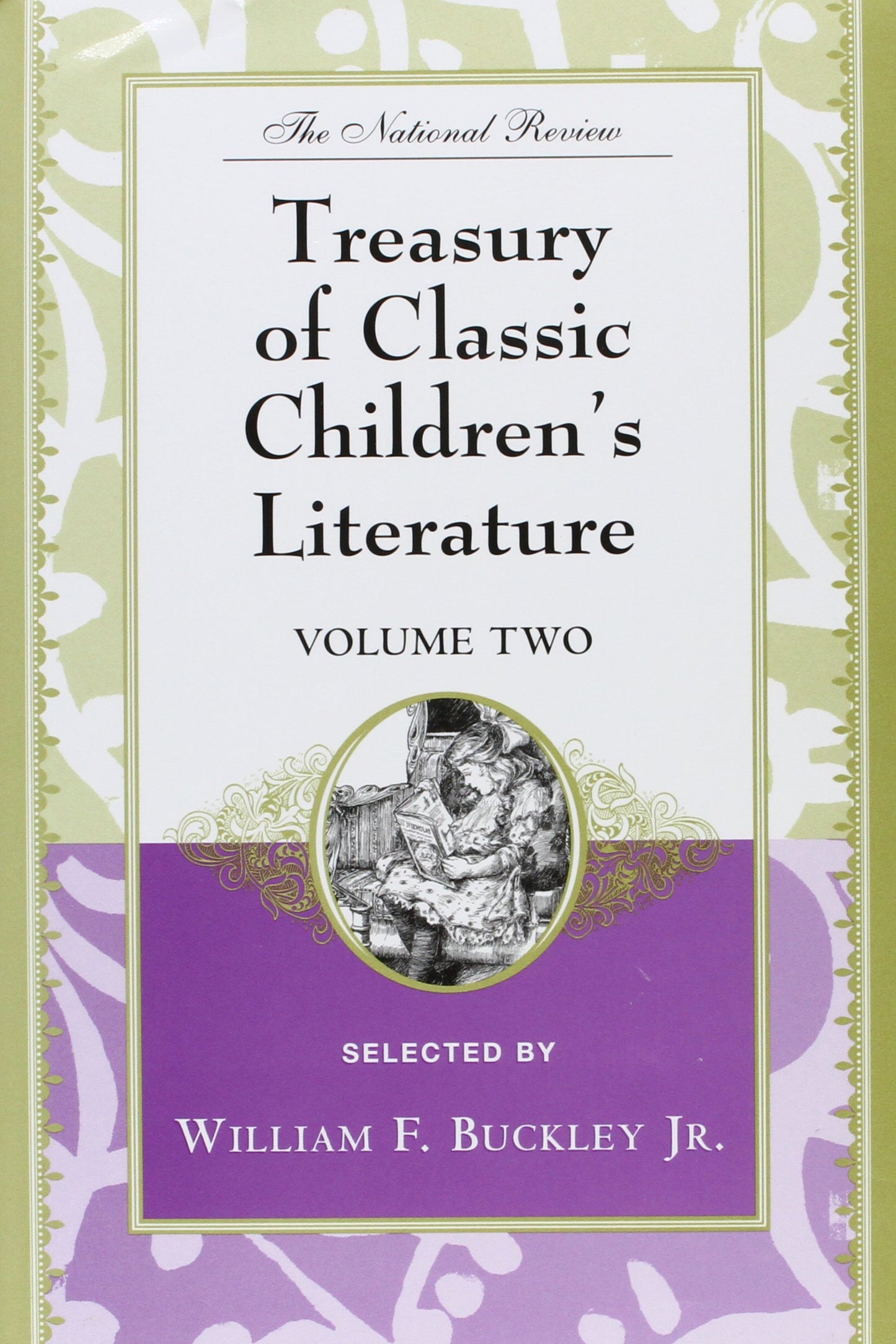 National Review Treasury of Classic Children's Literature, Volume II: Selected by William F. Buckley Jr.