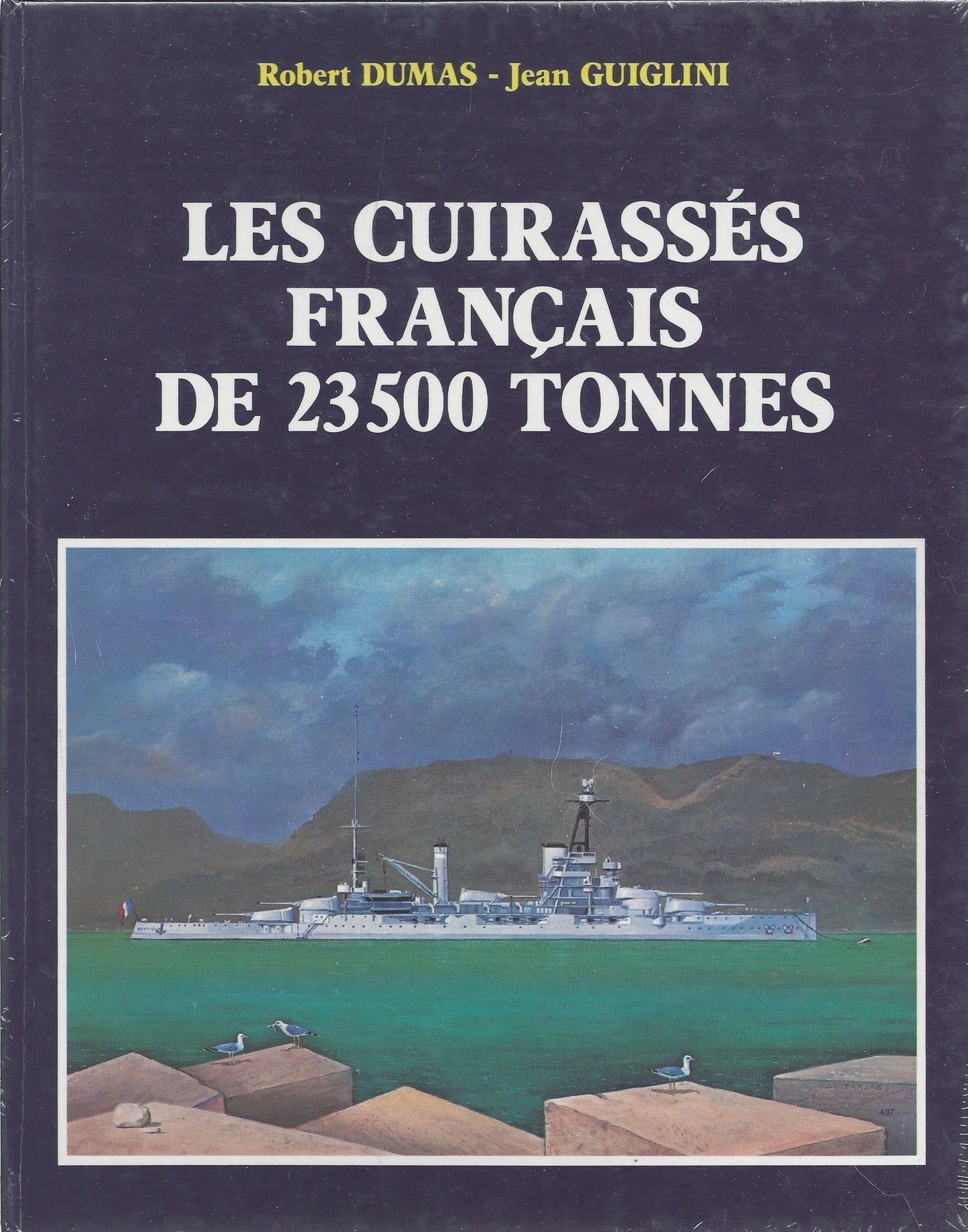 Cuirasses Francais de 23.500 Tonnes: Coubet, Jean-Bart, Paris, France, Bretagne, Provence, Lorraine book cover