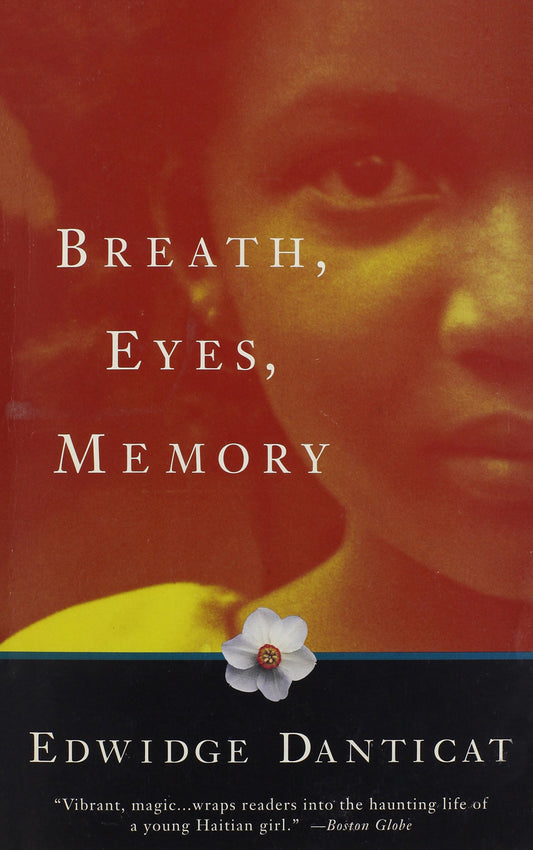 Breath, Eyes, Memory