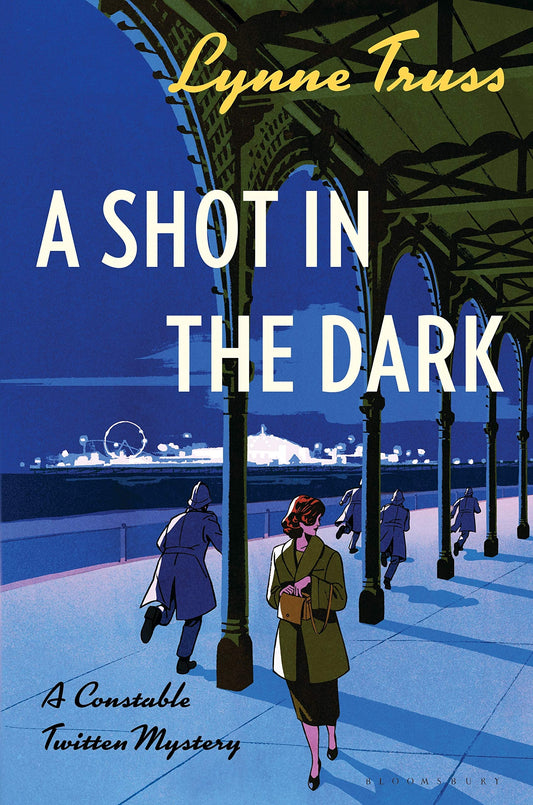 A Shot in the Dark: A Constable Twitten Mystery (A Constable Twitten Mystery, 1)