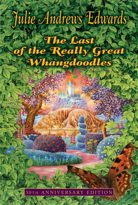 Last of the Really Great Whangdoodles (Anniversary) book cover