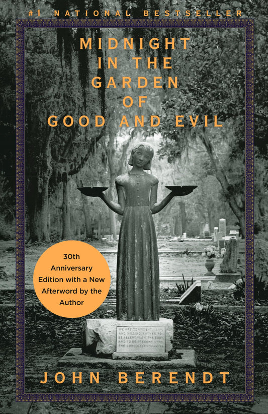Midnight in the Garden of Good and Evil: A Savannah Story book cover