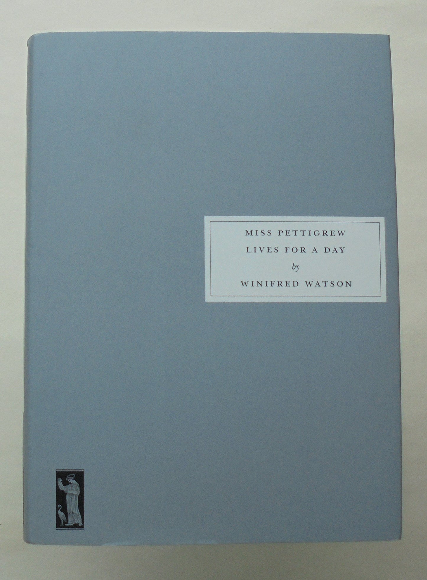 Miss Pettigrew Lives for a Day. by Winifred Watson book cover