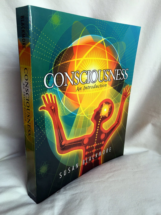 Consciousness: An Introduction