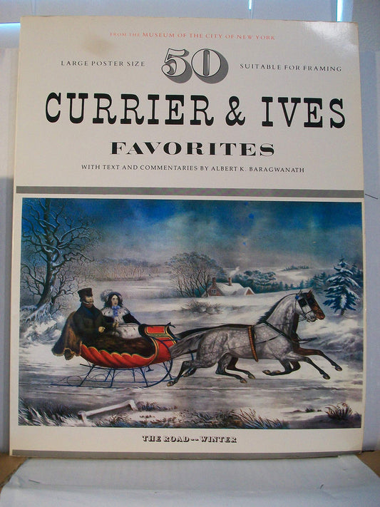50 Currier & Ives favorites, from the Museum of the City of New York book cover