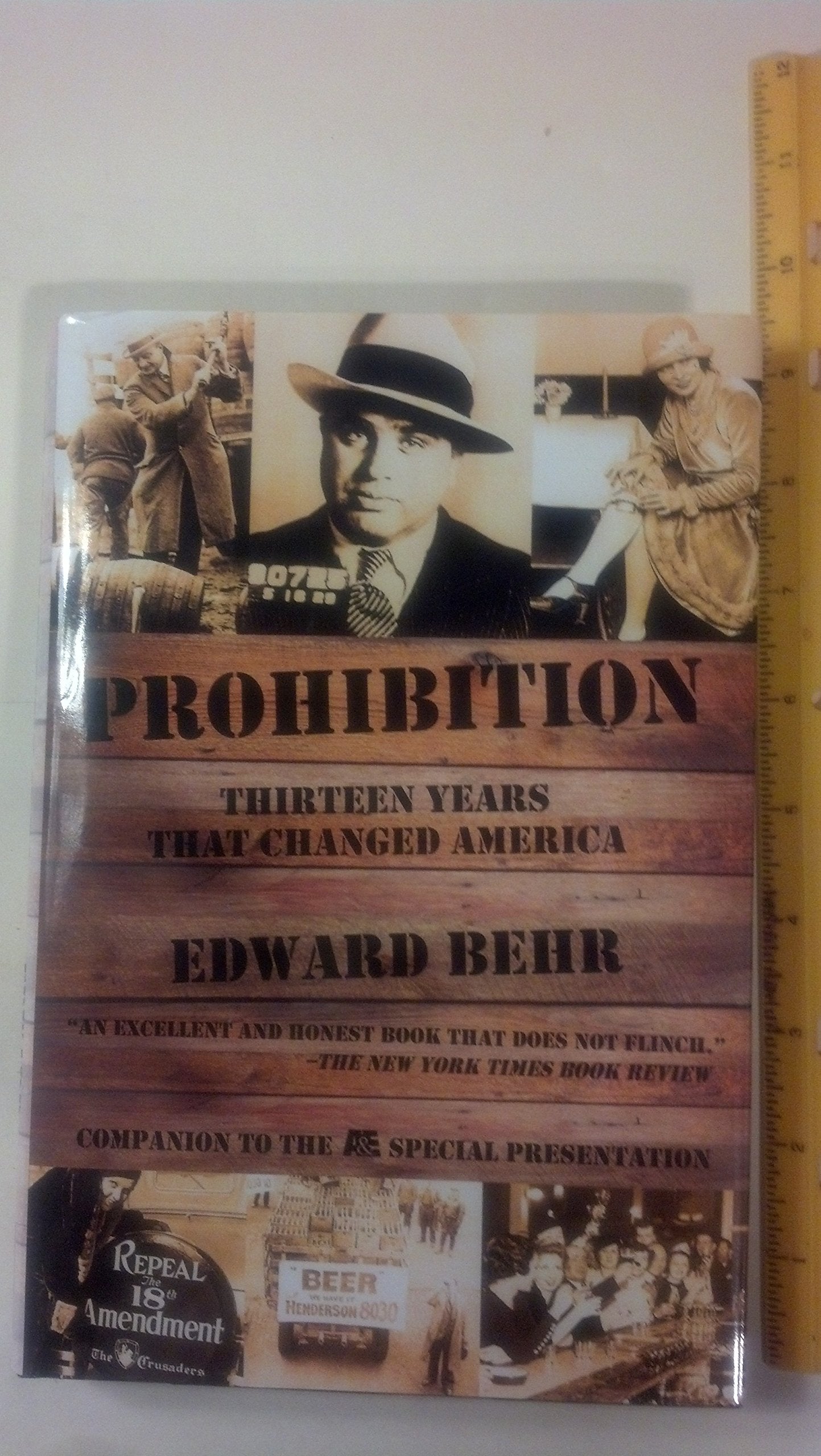 Prohibition: Thirteen Years That Changed America book cover