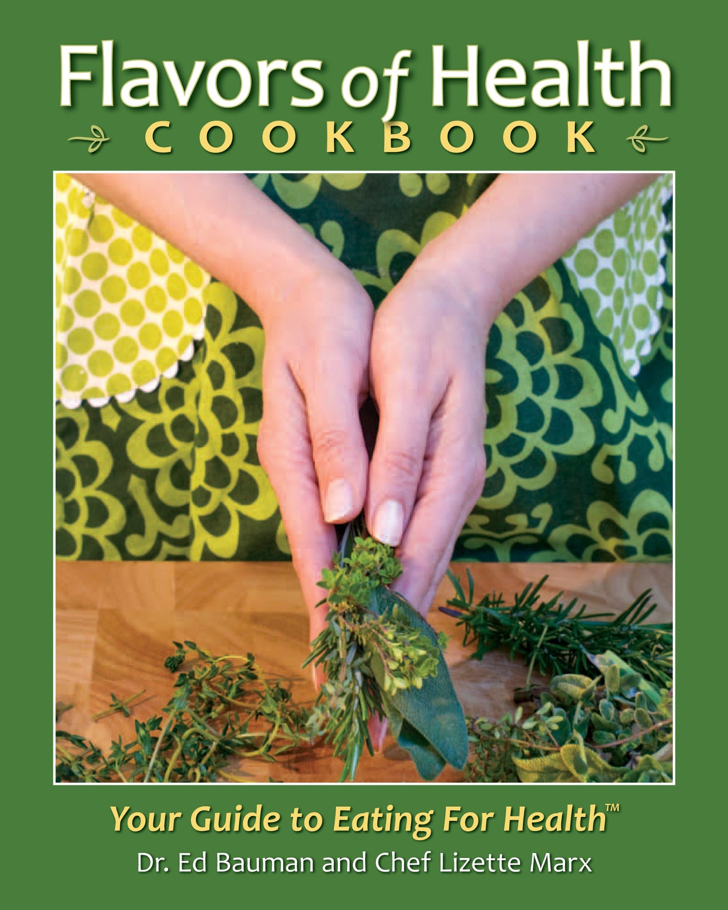 Flavors of Health Cookbook book cover