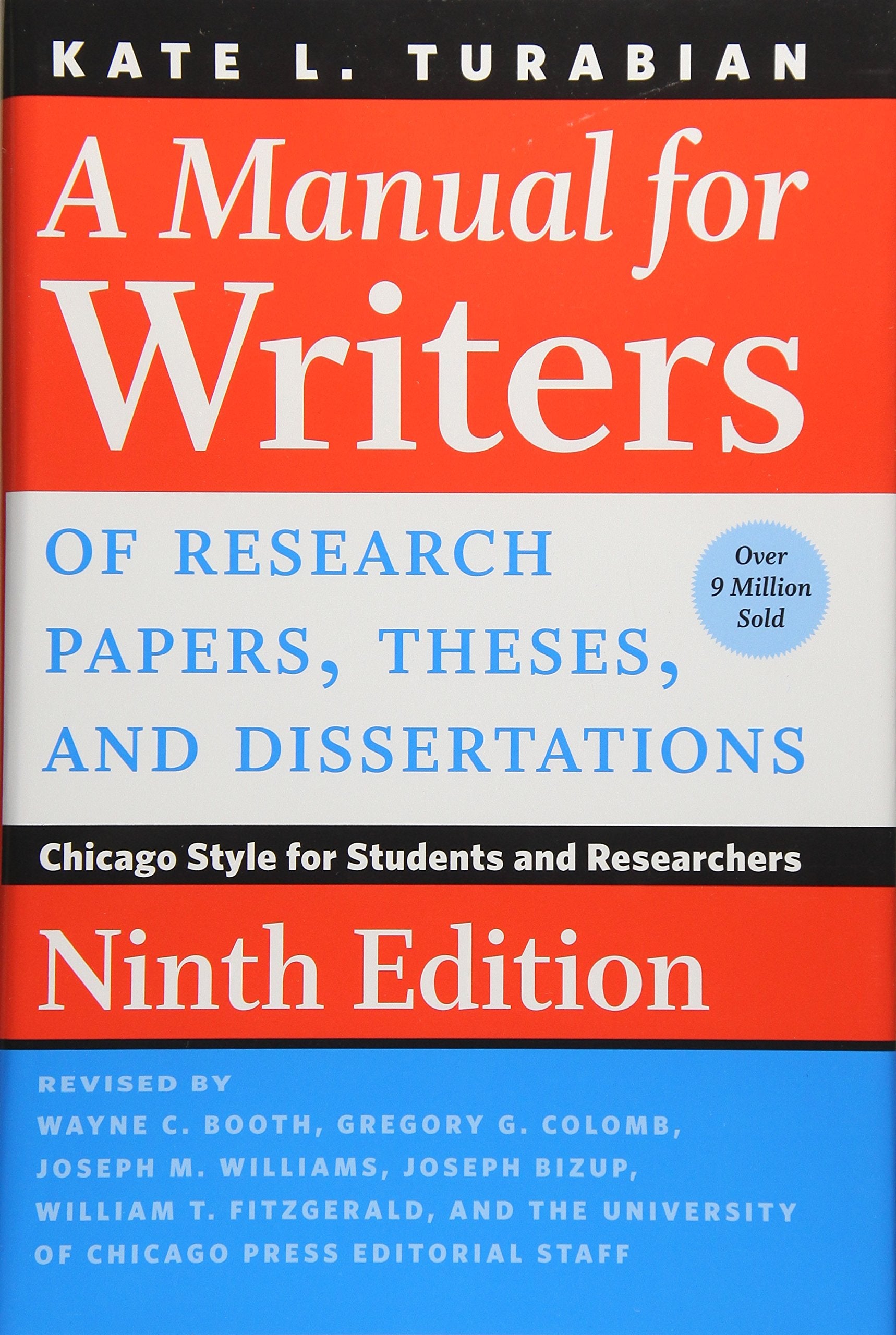 Manual for Writers of Research Papers, Theses, and Dissertations, Ninth Edition: Chicago Style for Students and Researchers book cover
