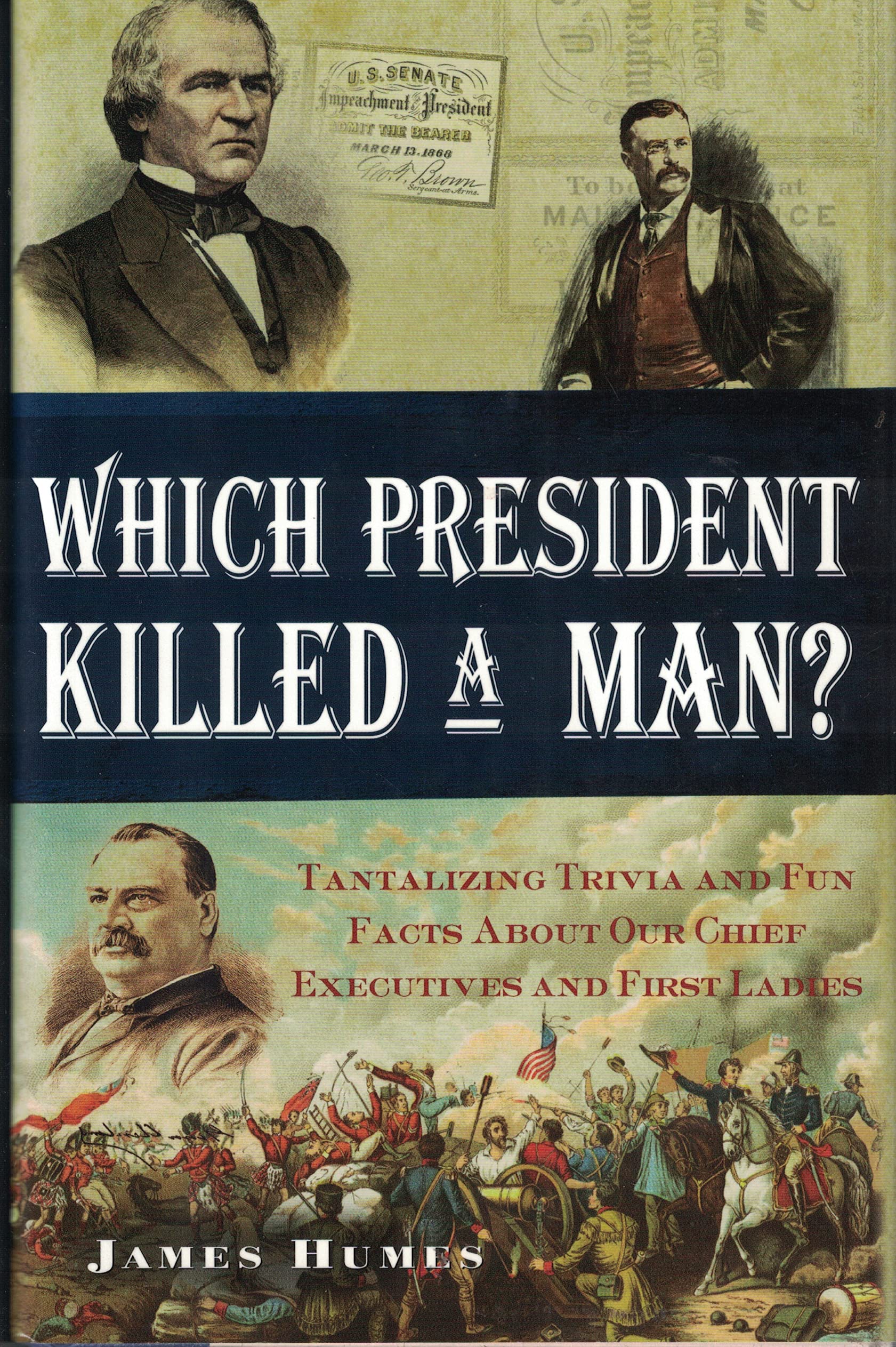 Which President Killed a Man? Tantalizing Trivia and Fun Facts About Our Chief Executives and First Ladies book cover