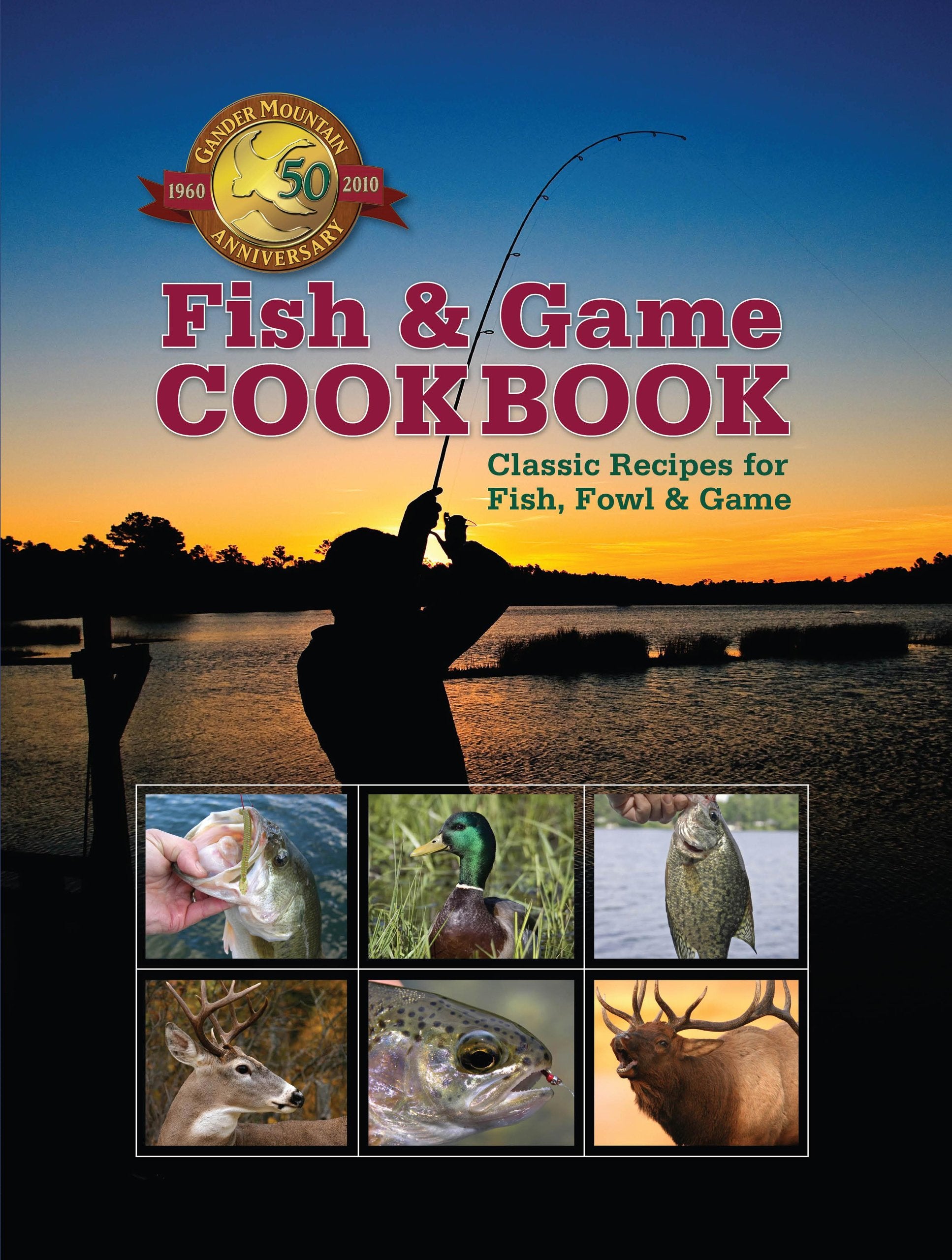 Fish and Game Cookbook: Over Two Hundred Time-Honored Recipes book cover