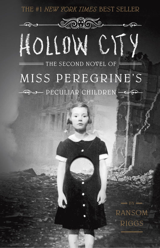 Hollow City: The Second Novel of Miss Peregrine's Peculiar Children book cover