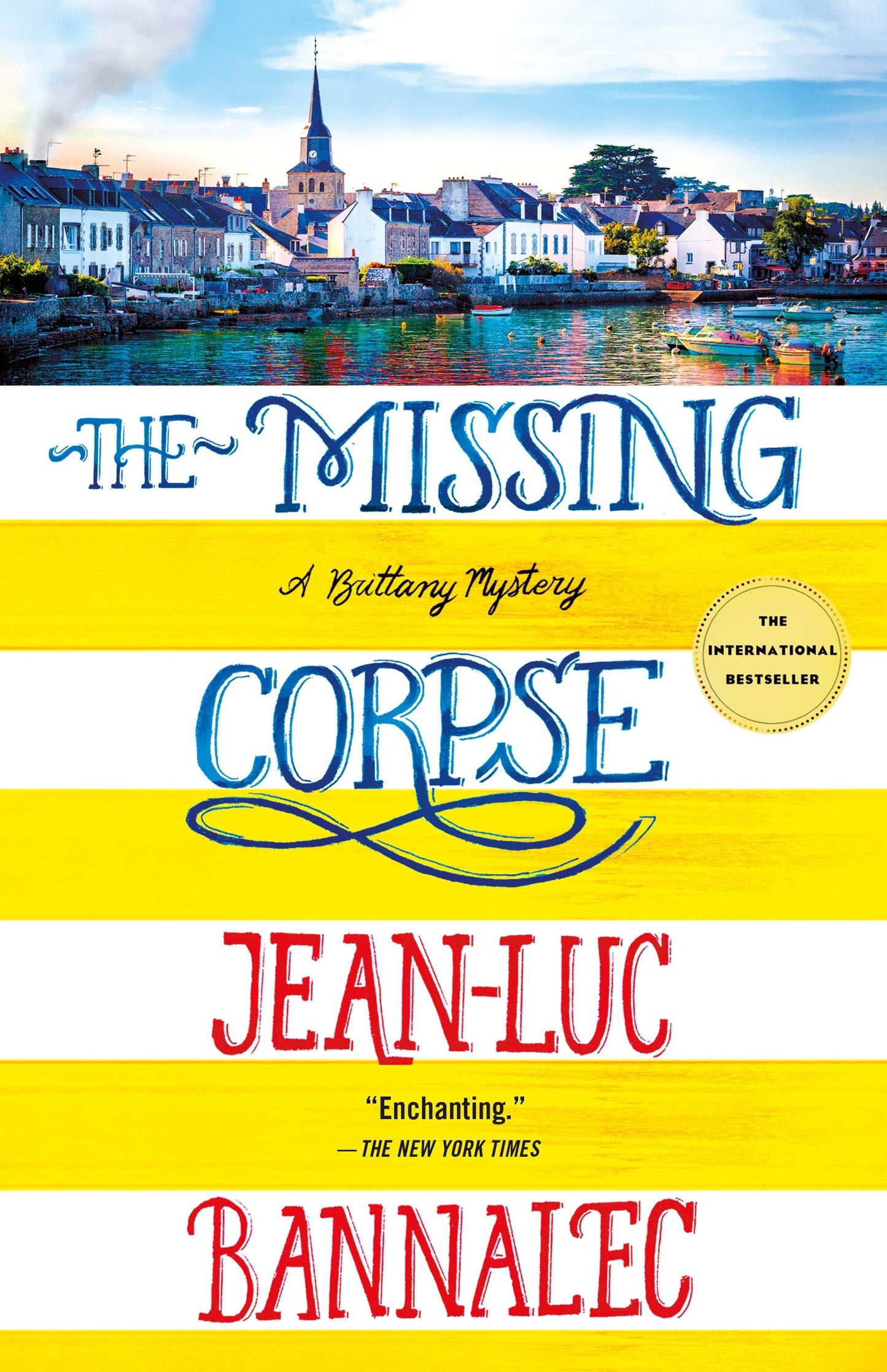 The Missing Corpse: A Brittany Mystery (Brittany Mystery Series, 4)