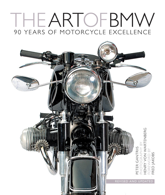 Art of BMW: 90 Years of Motorcycle Excellence book cover