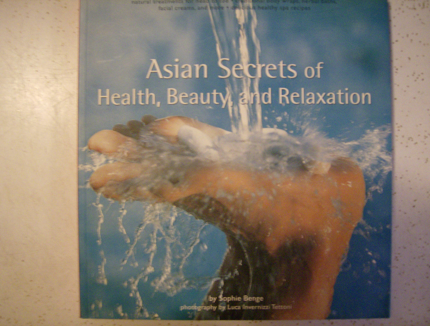 Asian Secrets of Health, Beauty and Relaxation