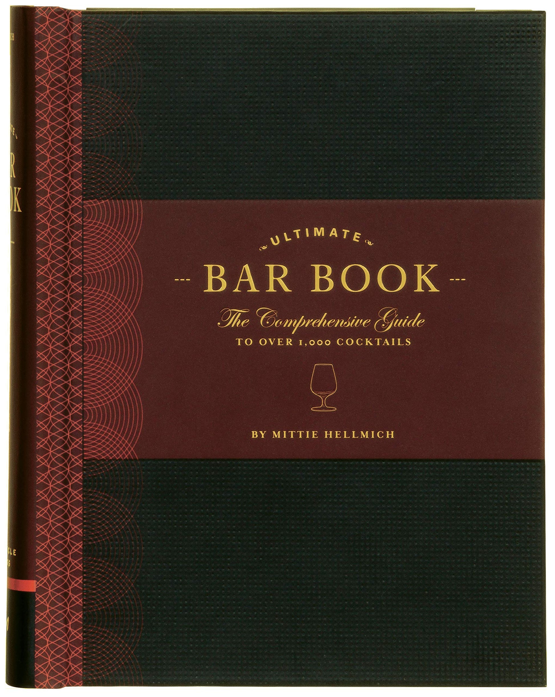 Ultimate Bar Book: The Comprehensive Guide to Over 1,000 Cocktails book cover