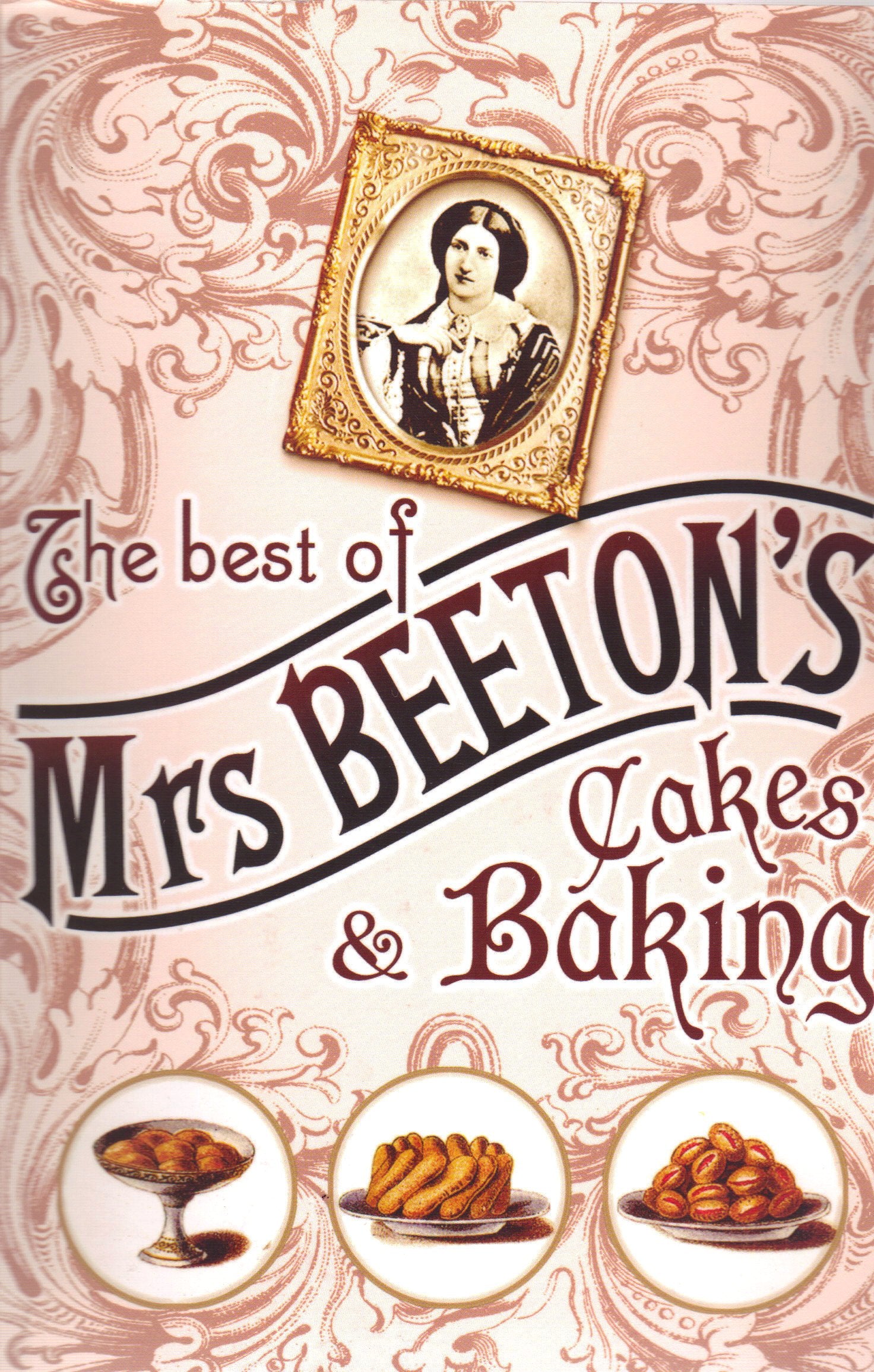 The Best of Mrs Beeton's Cakes & Baking [Paperback] Mrs Beeton book cover