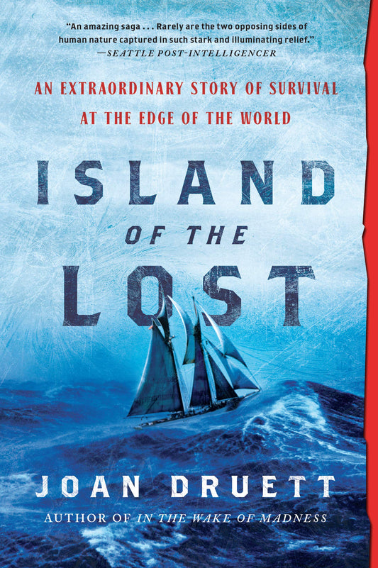 Island of the Lost: An Extraordinary Story of Survival at the Edge of the World book cover