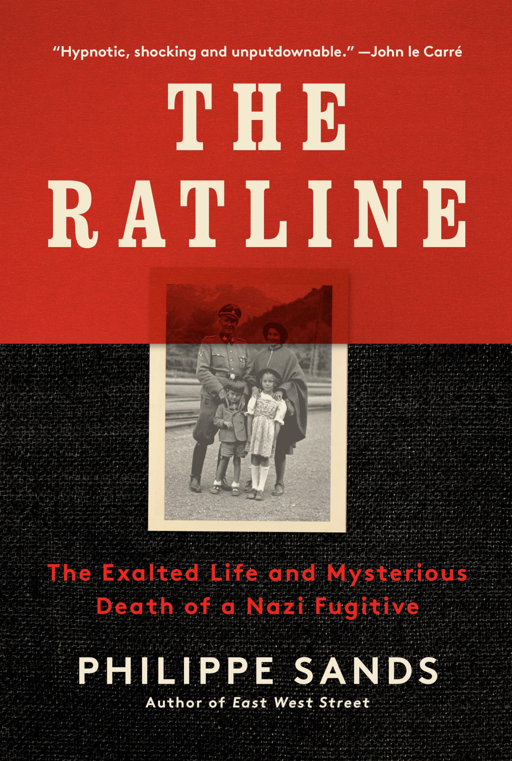 Ratline: The Exalted Life and Mysterious Death of a Nazi Fugitive book cover