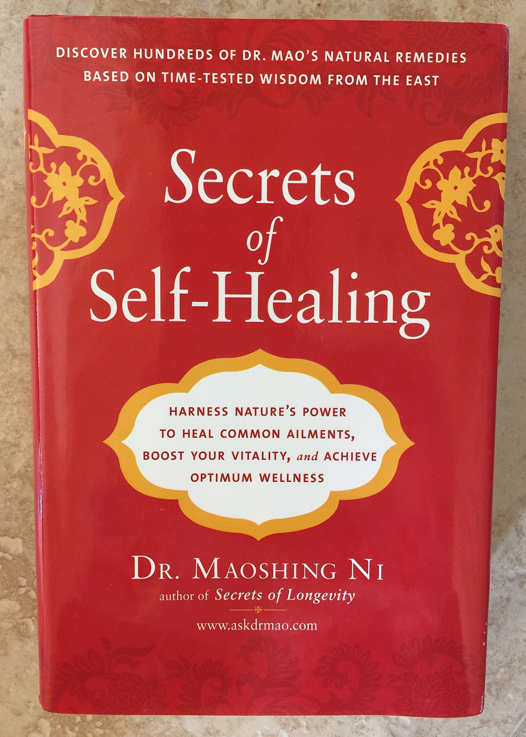Secrets of Self-Healing: Harness Nature's Power to Heal Common Ailments, Boost Your Vitality, and Achieve Optimum Wellness book cover