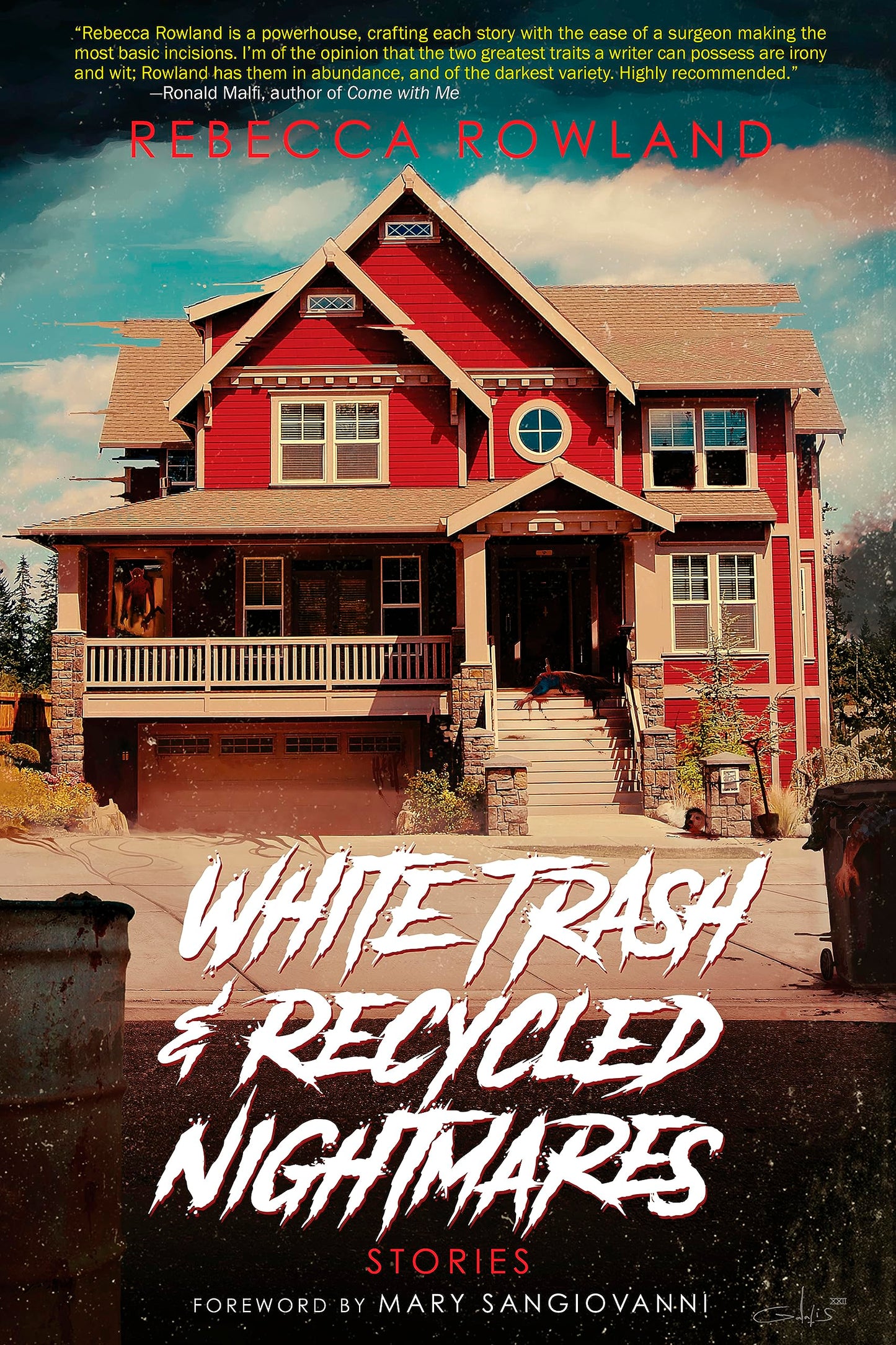 White Trash and Recycled Nightmares