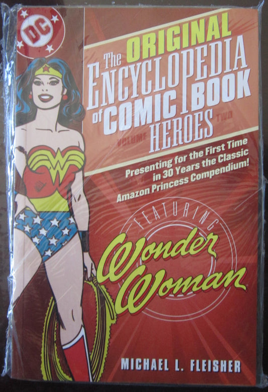 Original Encyclopedia of Comic Book Heroes: Featuring Wonder Woman