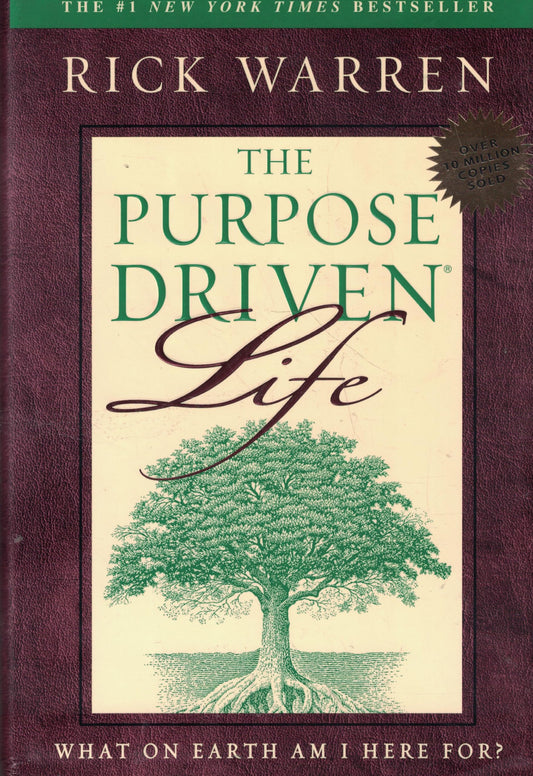 Purpose Driven Life: What on Earth Am I Here For? book cover