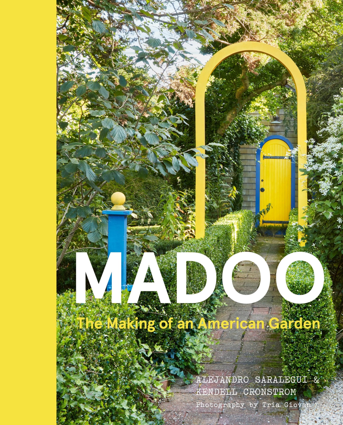 Madoo: The Making of an American Garden book cover