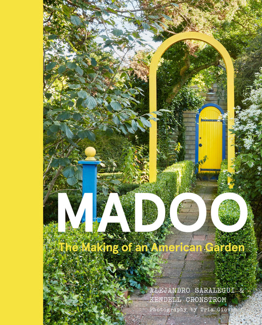Madoo: The Making of an American Garden book cover