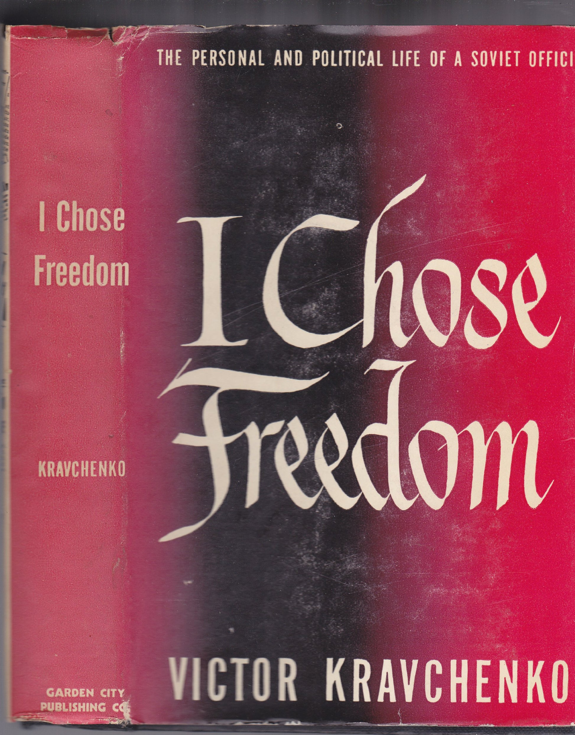 I Chose Freedom book cover
