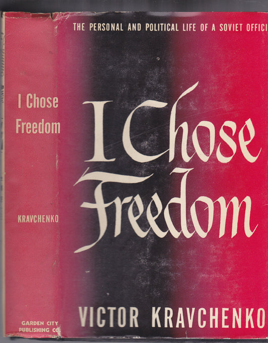 I Chose Freedom book cover