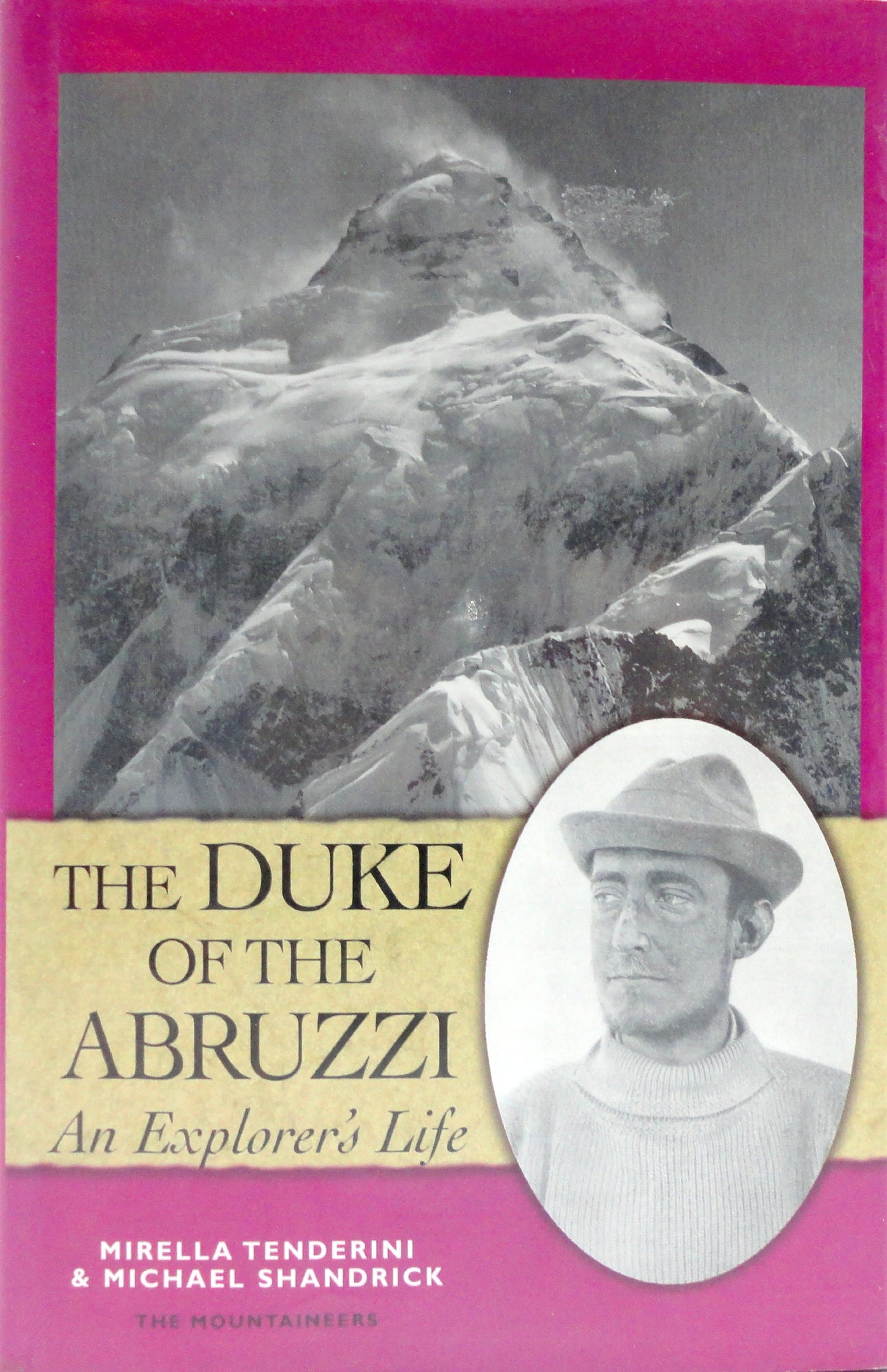Duke of the Abruzzi: An Explorer's Life book cover